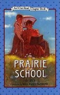 Cover: Prairie School - HarperCollins