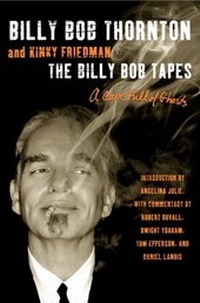 Enlarge image Cover: The Billy Bob Tapes - William Morrow