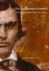 Enlarge image Cover: On the Mormon Frontier - University of Utah Press,U.S.