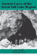 Cover: Ancient Caves of the Great Salt Lake Region - University of Utah Press,U.S.