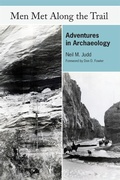 Cover: Men Met Along the Trail - University of Utah Press,U.S.