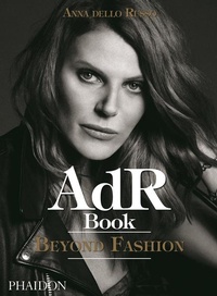 Abbildung von: AdR Book: Beyond Fashion - Phaidon Press Ltd