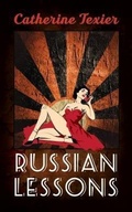 Cover: Russian Lessons - catherine texier