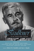 Cover: Faulkner in the Twenty-First Century - University of Pittsburgh Press