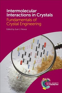 Enlarge image Cover: Intermolecular Interactions in Crystals - Royal Society of Chemistry