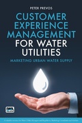 Cover: Customer Experience Management for Water Utilities - IWA Publishing