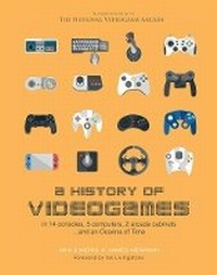 Enlarge image Cover: A History of Videogames - Welbeck Publishing Group