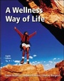 Cover: A Wellness Way of Life with Exercise Band - McGraw Hill Higher Education