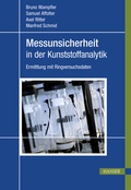 Cover: Messunsicherheit in der Kunststoffanalytik - Hanser