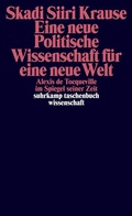 Cover: Eine neue politische Wissenschaft f&uuml;r eine neue Welt - Suhrkamp