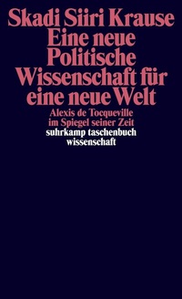 Abbildung von: Eine neue politische Wissenschaft für eine neue Welt - Suhrkamp