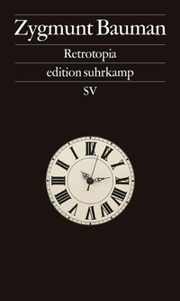 Enlarge image Cover: Retrotopia - Suhrkamp