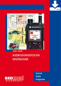 Abbildung von: Ausbildungsfolien Digitalfunk - Download - ecomed Storck