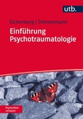 Cover: Einf&uuml;hrung Psychotraumatologie - UTB