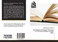 Abbildung von: The Reality of Strategic Planning in First Care Centers in Gaza Strip - Noor Publishing