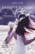 Cover: Papatya Kokan Kadin - Hayy Kitap