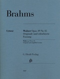 Cover: Johannes Brahms - Walzer op. 39 Nr. 15 - Originale und erleichterte Fassung - Henle, G&uuml;nter