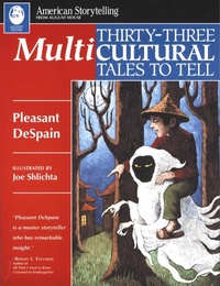 Enlarge image Cover: Thirty-Three Multicultural Tales to Tell - August House Publishers