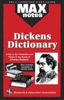 Cover: MAXnotes Literature Guides: Dickens Dictionary - Research & Education Association,U.S.