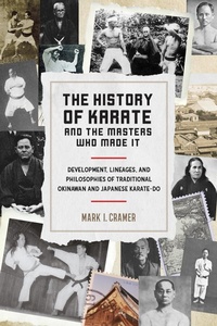 Abbildung von: The History of Karate and the Masters Who Made It - Blue Snake Books