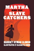 Cover: Martha and the Slave Catchers - Triangle Square
