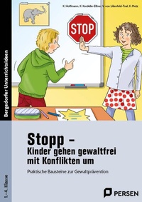 Abbildung von: Stopp - Kinder gehen gewaltfrei mit Konflikten um - Persen Verlag in der AAP Lehrerwelt GmbH