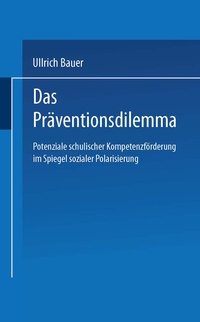 Abbildung von: Das Präventionsdilemma - VS Verlag für Sozialwissenschaften