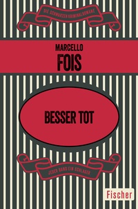 Abbildung von: Besser tot - Fischer Taschenbuch