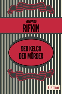 Abbildung von: Der Kelch der Mörder - Fischer Taschenbuch