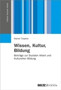 Abbildung von: Wissen, Kultur, Bildung - Juventa Verlag GmbH