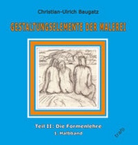Abbildung von: Gestaltungselemente der Malerei. Ein Arbeits- und Lesebuch - trafo Literaturverlag