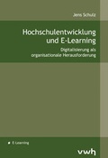 Cover: Hochschulentwicklung und E-Learning - H&uuml;lsbusch, W