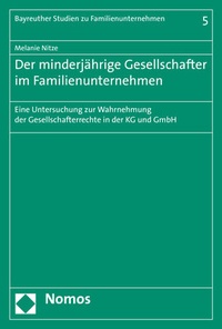 Abbildung von: Der minderjährige Gesellschafter im Familienunternehmen - Nomos