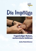 Cover: Die Impfl&uuml;ge - Lea-Verlag