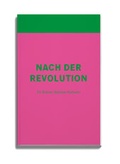 Cover: Nach der Revolution - Studio ZX GmbH