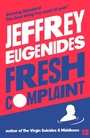 Cover: Fresh Complaint - Fourth Estate Ltd