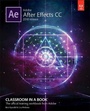 Cover: Adobe After Effects CC Classroom in a Book (2018 release) - Adobe Press,U.S.