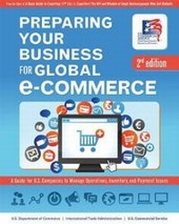 Abbildung von: Preparing Your Business for Global E-Commerce - National Defense University Press,U.S.