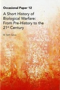 Cover: A Short History of Biological Warfare - National Defense University Press,U.S.