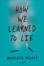 Cover: How We Learned to Lie - HarperCollins