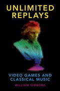 Cover: Unlimited Replays - Oxford University Press Inc