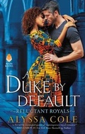 Cover: A Duke by Default - HarperCollins
