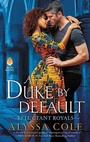Cover: A Duke by Default - Avon Books