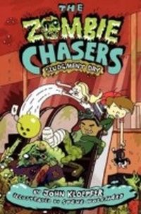 Enlarge image Cover: The Zombie Chasers #3: Sludgment Day - HarperCollins