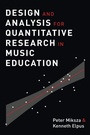 Cover: Design and Analysis for Quantitative Research in Music Education - Oxford University Press Inc
