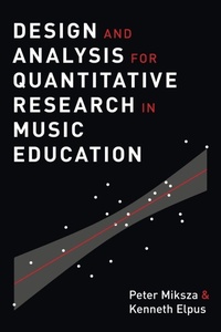Enlarge image Cover: Design and Analysis for Quantitative Research in Music Education - Oxford University Press Inc