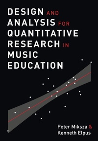 Enlarge image Cover: Design and Analysis for Quantitative Research in Music Education - Oxford University Press Inc