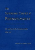 Abbildung von: The Supreme Court of Pennsylvania - Pennsylvania State University Press