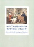 Cover: Isaac Cruikshank and the Politics of Parody - Huntington Library Press,US