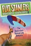 Cover: Flat Stanley's Worldwide Adventures #8: The Australian Boomerang Bonanza - HarperCollins